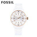 FOSSIL フォッシル腕時計 時計 防水 レディース クオーツ アナログ 3針 セラミック ホワイト シルバー ピンクゴールド CE1107プレゼント ギフト 1年保証 送料無料 母の日 その1