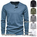 tシャツ メンズ 長袖 ヘンリーネックTシャツ 無地 おしゃれ 白tシャツ 大きいサイズ 秋服 30代 40代 50代 60代