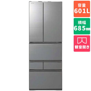 【標準設置料金込】東芝(TOSHIBA) GR-V600FZ-ZH(アッシュグレージュ) 6ドア冷蔵庫 観音開き 601L 幅685mm