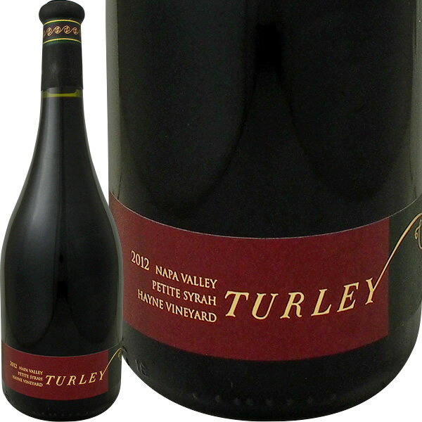 ターリー・ハイン・プティ・シラー2012【赤ワイン】【750ml】【フルボディ】【Turley】【パーカー100点】 お中元 お歳暮 御中元 御中元ギフト 中元 中元ギフト お酒