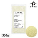 道明寺粉(5割中粒) / 300g【 富澤商店 公式 】