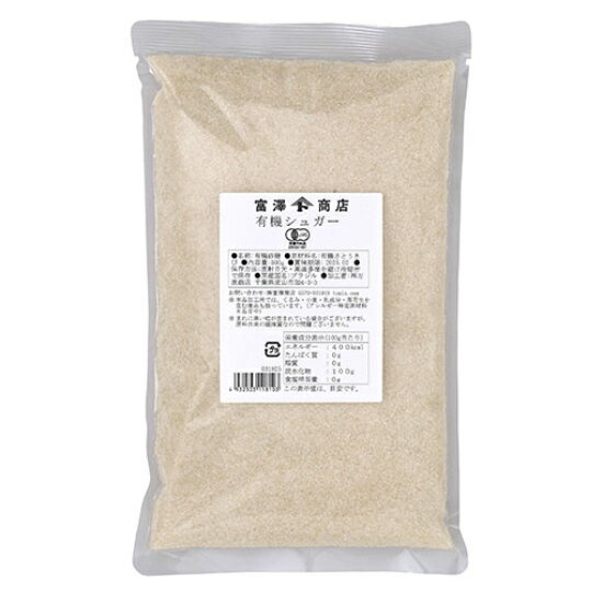 有機シュガー / 500g【 富澤商店 公式 】