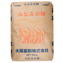 みなみの穂（大陽製粉） / 25kg【 富澤商店 公式 】