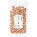 富澤のスナック 味付アーモンド（ロースト） / 100g【 富澤商店 公式 】