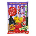 大和 トマト・ナス・キュウリの肥料 600g 肥料 元肥 追肥