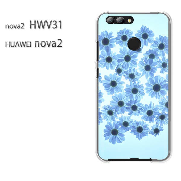 ゆうパケ送料無料 nova2 HWV31 HUAWEIノヴァ ファーウェイ NOVA hwv31クリア 透明 ハードケース ハードカバーアクセサリー スマホケース スマートフォン用カバー[花(ブルー)/hwv31-pc-new0035]