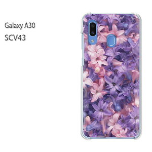 ゆうパケ送料無料 Galaxy A30 SCV43scv43 ギャラクシー galaxya30 au simフリークリア 透明 スマホケース カバー ハード ポリカーボネート【ヒヤシンスの小花/scv43-M916】