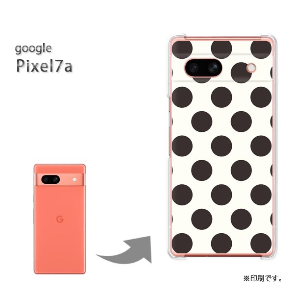 ゆうパケ送料無料 google Pixel7a ケースグーグル ピクセル7a PCケース おしゃれ 人気 カワイイアクセサリー スマホケース カバー ハード ポリカーボネート【白バック・大きいドット 黒/pixel7…