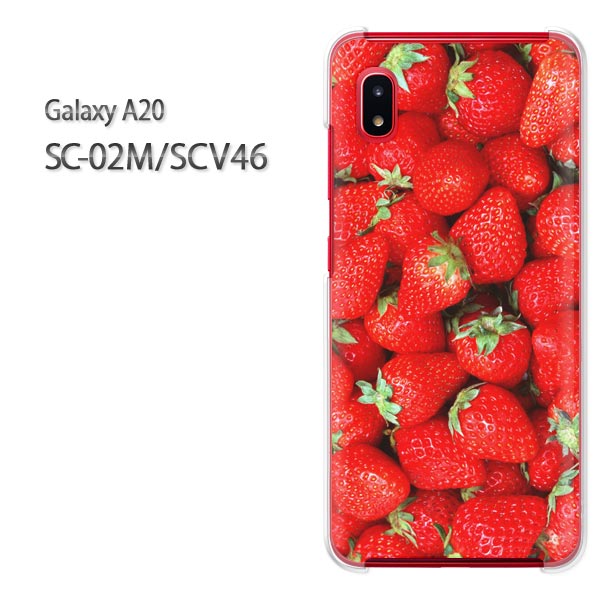 ゆうパケ送料無料 Galaxy A20 SC-02M SCV46sc02m scv46 ギャラクシー galaxya20 ドコモ auクリア 透明 スマホケース カバー ハード ポリカーボネート スイーツ いちご（赤）/sc02m-pc-new0468