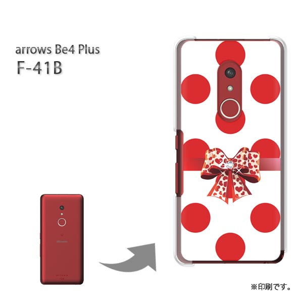 ゆうパケ送料無料 F-41B arrows Be4Plus ケースアローズ arrowsbe4plus PCケース おしゃれ 人気 カワイイアクセサリー スマホケース カバー ハード ポリカーボネート [ドット・リボン（赤）/f41b-pc-ne420]