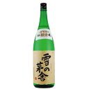 山廃 純米吟醸 秘伝山廃 雪の茅舎 1800ml