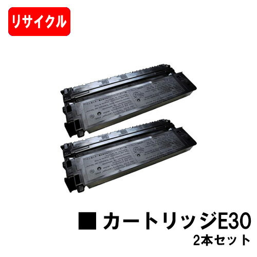 CANON ȥåE30CRG-E30BLK 㤤2ܥåȥꥵȥʡ ںû¨в١̵ۡۡPC770/PC7...