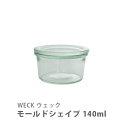 WECK EFbN Mold Shape [hVFCv 140ml WE-976yLjX^[ weck O^M RRbgM XpCX W  KX ۑe [h   Lb` Mtg v[gz@