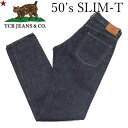 【TCB JEANS（ティーシービー ジーンズ ）】 TCB Slim 50 039 s T 50年代ジーンズ 日本製 DENIM PANTS デニムパンツ 岡山 MADE IN JAPAN LEVI 039 S REPLICA リーバイス レプリカ スリム 赤耳 VINTAGE ヴィンテージ TCBジーンズ