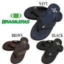 レインボーサンダルズ サンダル メンズ 【BRASILERAS（ブラジレラス）】 トングサンダル ラバーサンダル A-1817 NAVY BROWN BLACK ネイビー ブラウン ブラック ビーチサンダル ビーサン ISLANDSLIPPER(アイランドスリッパ）やRAINBOW SANDALS（レインボーサンダル）にも劣らない作りで最高のコストパフォーマンス