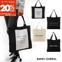 【スーパーSALE 20%OFF】BANKS JOURNAL バンクス ジャーナル キャンバス トートバック エコバック サブバック 買い物袋 ショッピングバック 学生 生地 帆布 黒 メンズ レディース ユニセックス 男女兼用
