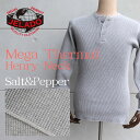 楽天アメリカンカジュアル　TOPJELADO ジェラード メガサーマル ヘンリーネック AB94236 Mega Thermal Henry Neck 肉厚で伸縮性のある 着心地の良い サーマルワッフル 防寒 保温 ミリタリー Tシャツ トップス 長袖