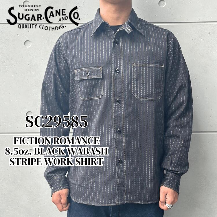 SUGAR CANE シュガーケーン SC29585 FICTION ROMANCE 8.5oz. BLACK WABASH STRIPE WORK SHIRT ブラック..