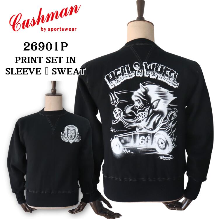 CUSHMAN クッシュマン 26901P PRINT SET IN SLEEVE SWEAT HELL ON WHEEL プリントセットインスリーブス..