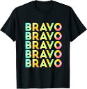 【楽天スーパーSALE】ブラボー BRAVO 面白いtシャツ 文字入り メンズ おもしろ 面白い 服 オリジナル おもしろグッズ 文字Tシャツ ネタ 英語 Tシ...