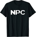 【楽天スーパーSALE】素晴らしいビデオゲーム 面白いNPC-オールドゲーマー Tシャツ おもしろ メンズ 半袖 プレゼント パロディ イラスト シンプル ポッ...