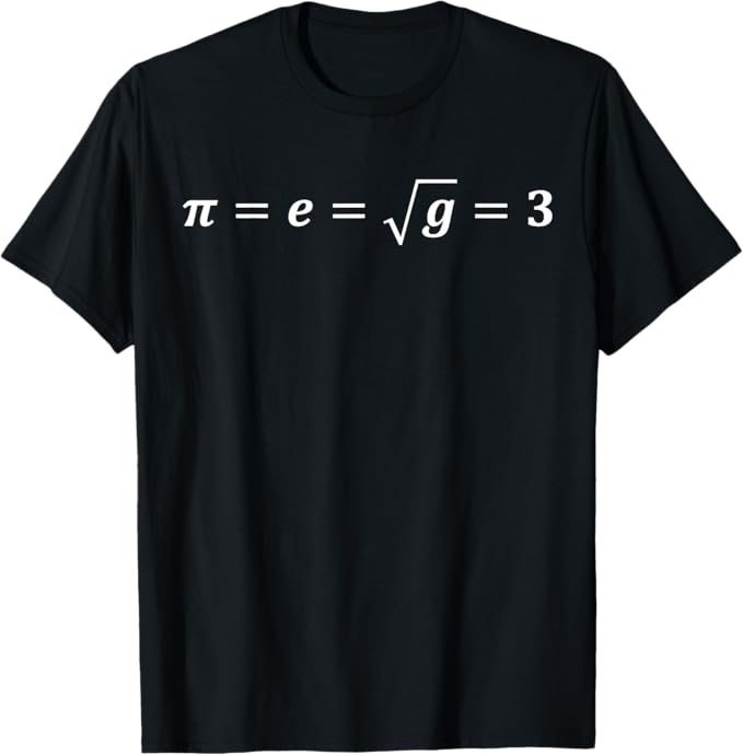 pi=e=3 クールな物理学と工学、ちょっと面白い数学? Tシャツ