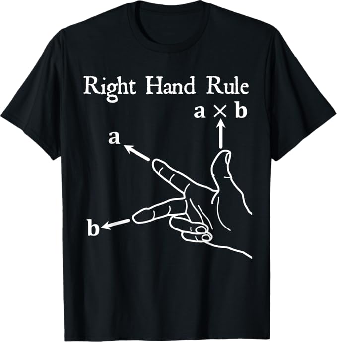 面白い 右手ルール ベクトル 微積 数学 物理 教師 Tシャツ