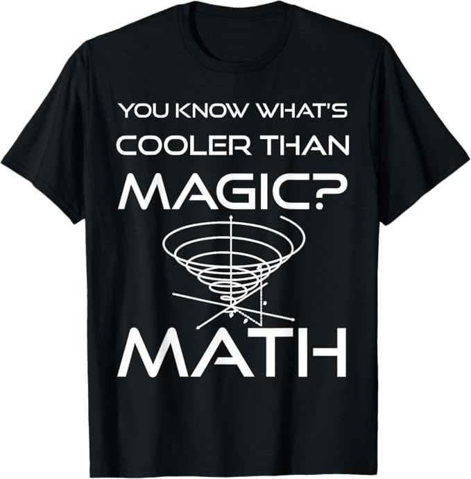 Rakuten - マジックよりも何がかっこいいかを知っているか 数学 教師用 スパイラル Tシャツ