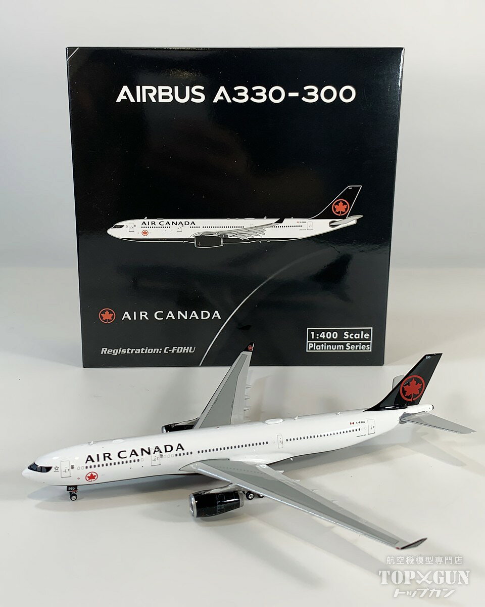 A330-300 エア・カナダ C-FDHU 1/400 2026年7月15日発売 Phoenix 飛行機 / 飛行機模型 / 模型 / 完成品 / 完成品模型 