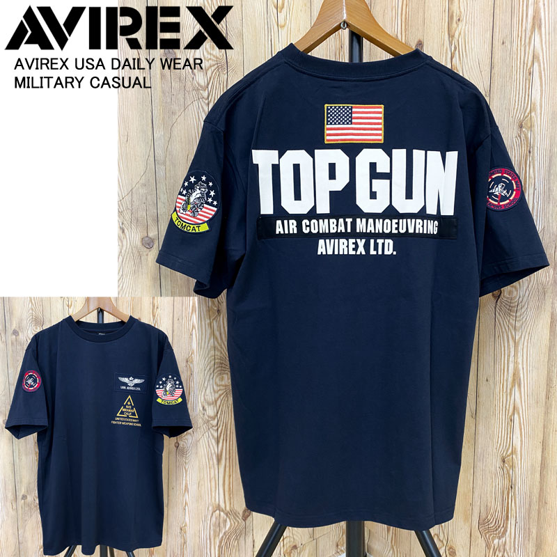 送料無料 AVIREX アヴィレックス TOP GUN PATCH＆PRINT トップガン 半袖Tシャツ おすすめ おしゃれ 通販 春 夏 服 ト…