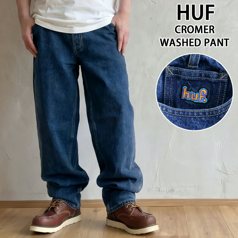 Rakuten - 送料無料 HUF ハフ クローマー ウォッシュドパンツ CROMER WASHED PANT PT00310 ロングパンツ デニムパンツ パンツ メンズ 人気ブランド