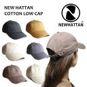 \5%OFFクーポン/ NEWHATTAN ニューハッタン キャップ カラー コットン ウォッシュド ローキャップ ツイルキャップ 帽子 無地 6パネル シンプ...