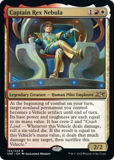 商品説明 ふりがな レックス・ネビュラ艦長 言語 英語 収録パック Unfinity(UNF) 型番 UNF-164 レアリティ レア カード種別 マナコスト (赤)(白) タイプ テキスト - オラクル At the beginning of combat on your turn, target nonland permanent you control becomes a Vehicle artifact until end of turn. Its base power and toughness are each equal to its mana value. It has crew 2 and "Crash Land --- Whenever this Vehicle deals damage, roll a six-sided die. If the result is equal to this Vehicle's mana value, it deals that much damage to any target, then sacrifice this Vehicle." パワー 2 タフネス 2 忠誠度 - フレーバー - イラスト Alexander Mokhov 備考