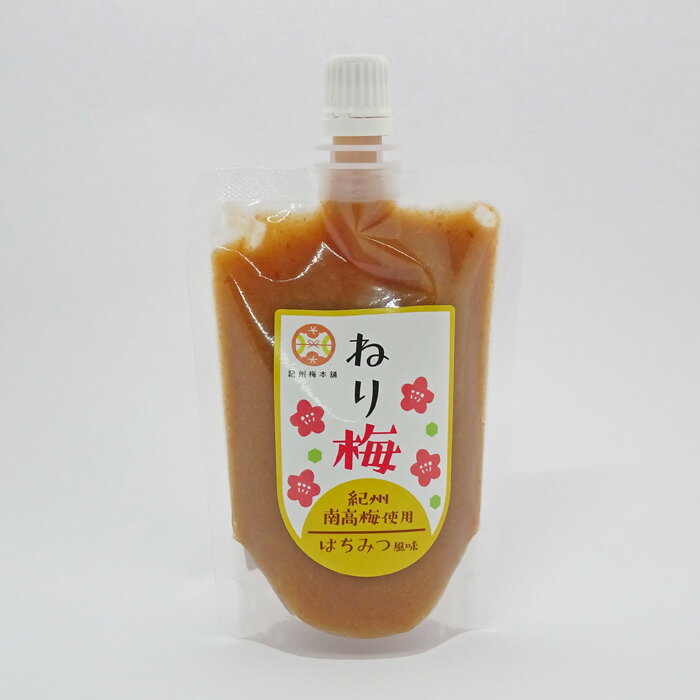 ［紀州梅本舗］ねり梅　はちみつ（140g）※包装不可商品