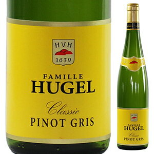 【6本〜送料無料】ピノ グリ クラシック 2015 ファミーユ ヒューゲル 750ml [白]Pinot Gris Classic Famille Hugel