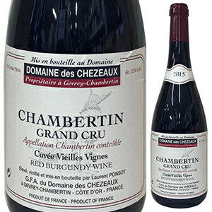 【送料無料】シャンベルタン グラン クリュ 2017 ドメーヌ デ シェゾー 赤ワイン フランス 750ml ピノ ノワール ブルゴーニュ