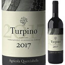 【6本〜送料無料】クエルチャベッラ トゥルピーノ 2017 赤ワイン カベルネ フラン イタリア 750ml