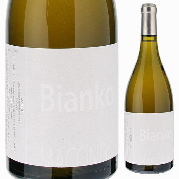 【送料無料】ビアンコ 2020 マコンド 白ワイン イタリア 750ml トレッビアーノ マルケ