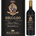 バローネ リカーゾリ ブローリオ キャンティ クラシコ リゼルヴァ 2019 赤ワイン イタリア 750ml クラッシコ