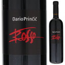 【6本～送料無料】ダリオ プリンチッチ ヴィノ ロッソ 2022 赤ワイン イタリア 750ml