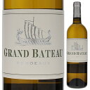 【6本～送料無料】バリエール フレール グラン バトー ボルドー ブラン 2021 白ワイン ソーヴィニョン ブラン フランス 750ml