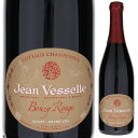 Coteaux Champenois Bouzy Rouge Grand Cru Jean Vesselle (Rm)ジャン ヴェッセル （詳細はこちら）ルイ14世時代のヴェルサイユで重宝された、優しく品のあるベリー系の果実味いっぱいのステ...