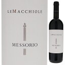 【送料無料】レ マッキオーレ メッソリオ 2019 赤ワイン メルロー イタリア 750ml