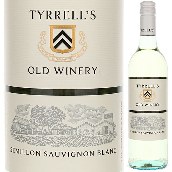 ティレルズ オールドワイナリー セミヨン ソーヴィニヨンブラン 2021 白ワイン セミヨン ソーヴィニヨン ブラン オーストラリア 750ml スクリューキャップ