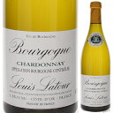 【6本~送料無料】ルイ ラトゥール ブルゴーニュ シャルドネ 2023 白ワイン シャルドネ フランス 750ml