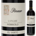 【6本~送料無料】パルッソ ランゲ ネッビオーロ エル サルトゥ 2021 赤ワイン ネッビオーロ イタリア 750ml