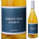 ファブリツィオ ヴェッラ ファブリツィオ ヴェッラ カタラット 2022 白ワイン イタリア 750ml