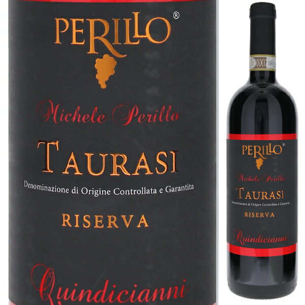 【送料無料】ペリッロ タウラージ リゼルヴァ ピエフランコ クインディチアンニ 2005 赤ワイン アリアーニコ イタリア 750ml 自然派