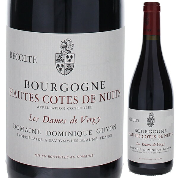 【6本〜送料無料】ブルゴーニュ オート コート ド ニュイ ルージュ レ ダム ド ヴェルジ (ドミニク ギヨン) 2022 ドメーヌ アントナン ギヨン 赤ワ...