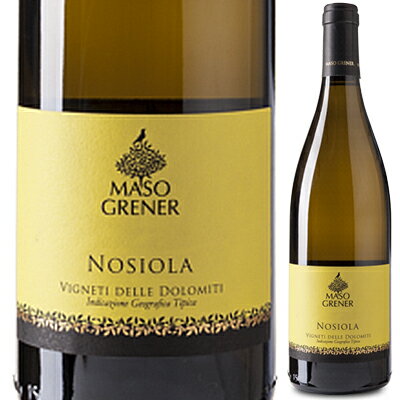 【6本〜送料無料】ノジオラ 2023 マソ グレネール 白ワイン イタリア 750ml トレンティーノ アルト ア..